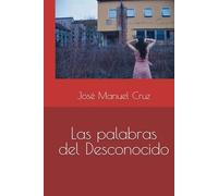 Las palabras del Desconocido