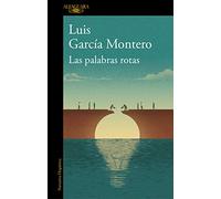 Las palabras rotas: El desconsuelo de la democracia