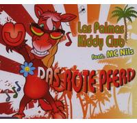 Las Palmas Kiddy Club Feat.Mc Nils - Das Rote Pferd/Basic