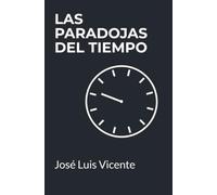 Las paradojas del tiempo