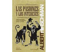 Las pasiones y los intereses
