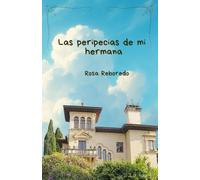 Las peripecias de mi hermana