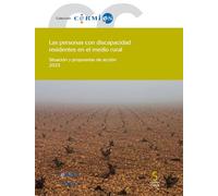 Las personas con discapacidad residentes en el medio rural: Situación y propuestas de acción 2025: 91