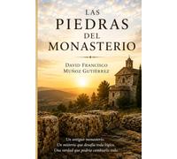 Las Piedras del Monasterio