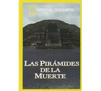 Las Pirámides De La Muerte (National Geographic) --- IMPORT ZONE 2 ---