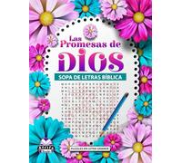 Las promesas de Dios Sopa de letras bíblica: Puzzles en letra grande con versículos de las Escrituras para inspirarse y animarse
