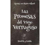 Las Promesas del Viejo Verrugoso