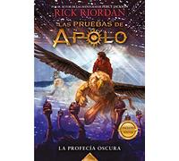Las pruebas de Apolo, Libro 2: La profecía oscura / The Trials of Apollo, Book Two: Dark Prophecy
