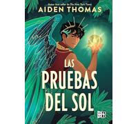 Las pruebas del sol
