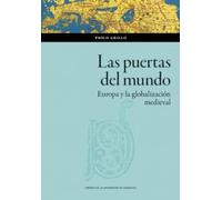 Las puertas del mundo. Europa y la globalización medieval: 191