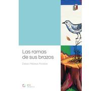 Las ramas de sus brazos: 13