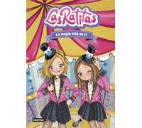 Las Ratitas 10. La magia está en ti