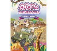 Las Ratitas 16. Exploradores. Aventura a la sabana
