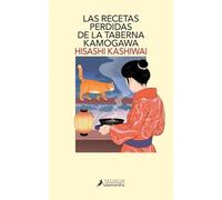 Las recetas perdidas de la taberna Kamogawa (Taberna Kamogawa 3)