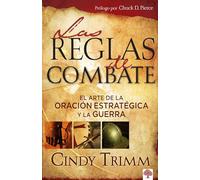 Cindy Trimm Las reglas de combate: El arte de la oración estratégica (Tascabile)