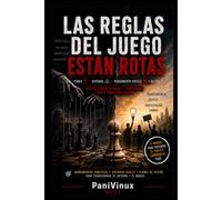 LAS REGLAS DEL JUEGO ESTÁN ROTAS: Un manual para entender y reparar los sistemas que gobiernan nuestras vidas