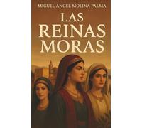 LAS REINAS MORAS