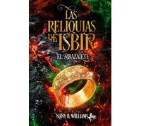 Las reliquias de Isbir: El brazalete (Edición a color)