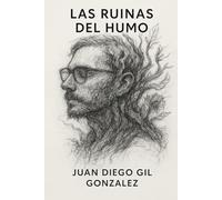 Las Ruinas del Humo