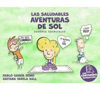 Las saludables aventuras de Sol: Saberes esenciales (Versión en blanco y negro)
