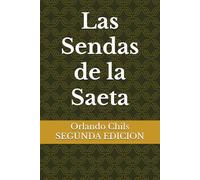 Las Sendas de la Saeta