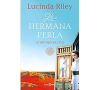 Las siete hermanas 4. La hermana perla : la historia de Cece