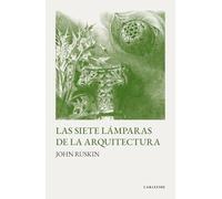 Las siete lámparas de la Arquitectura