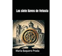 Las siete llaves de Vetusta