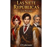 Las Siete Repúblicas: La Pluma