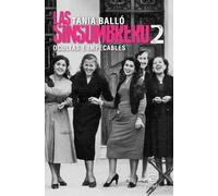 Las sinsombrero 2. Ocultas e impecables