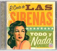 LAS SIRENAS-TODO Y NADA - CHEL