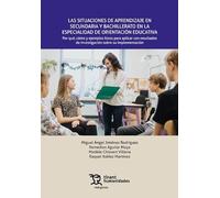 Las situaciones de aprendizaje en la secundaria y bachillerato en la especialidad de orientación educativa