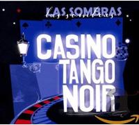 Las Sombras Casino Tango Noir (CD)