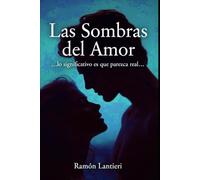 Las Sombras del Amor: lo significativo es que parezca real