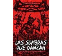 Las sombras que danzan: Relatos de terror contemporáneo