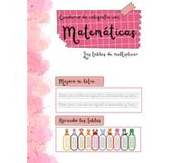 Las tablas de multiplicar del 1 al 10: Cuaderno de actividades con caligrafía