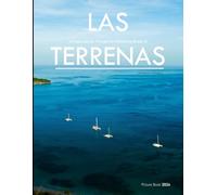 Las Terrenas: A Visual Journey through the Enchanting Beauty of Las Terrenas - Coffee Table Picture Book or Perfect Gift for tourism & travel lovers.....Relaxing & Meditation.