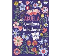 Las Torres Ediciones Abuela Cuéntame tu historia (Tascabile)