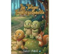 Las Tortugas Franklin y Manuelita