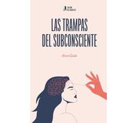 Las trampas del subconsciente