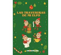 Las travesuras de mi Elfo