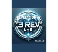 LAS TRES REVELACIONES: 3REV LAB