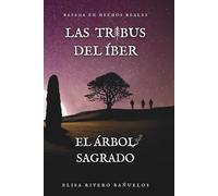 Las tribus del Íber: El árbol sagrado