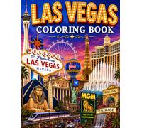 LAS VEGAS COLORING BOOK: 30+ Iconic Landmarks, Casinos & Scenic Views
