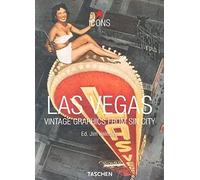 Las Vegas. Ediz. inglese, francese e tedesca: Vintage Graphics from Sin City