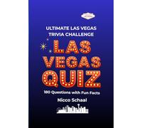 LAS VEGAS QUIZ: ULTIMATE LAS VEGAS TRIVIA CHALLENGE