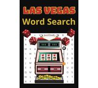 Las Vegas Word Search Puzzle Book: Word Searches with Easy to Read Print about Las Vegas, Las Vegas Hotels, Gambling and More| 6x9 inches, 110 pages ... for Vacations, Holidays and Free Times