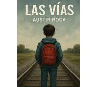 LAS VÍAS