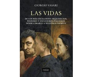 Las vidas [Paperback] [Sep 15, 2011] Vasari, Giorgio and Vasari, Giorgio