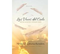 Las Voces del Cielo: REVELACIONES ANGELICALES